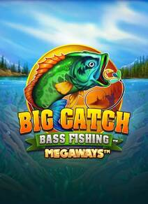 Big Catch Bass Fishing Megaways